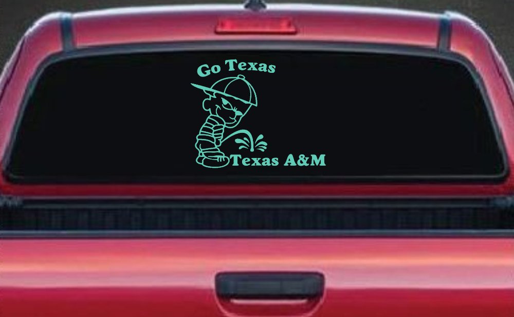 Go Texas Pee on Texas A&M Car or Truck Window Decal Sticker