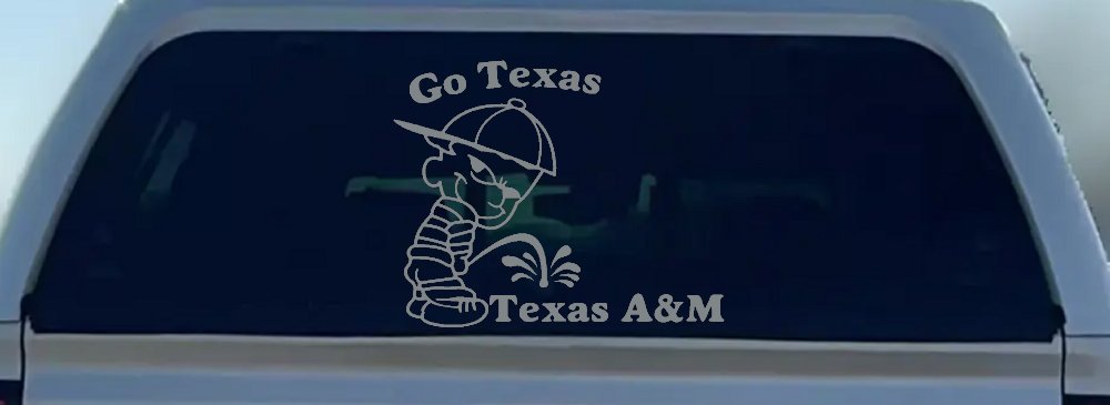 Go Texas Pee on Texas A&M Car or Truck Window Decal Sticker