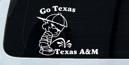 Go Texas Pee on Texas A&M Car or Truck Window Decal Sticker