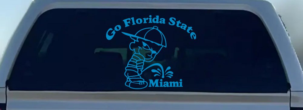 Go Florida State Pee on Miami Decal Car Truck Window Vinyl Sticker FSU (Blue)