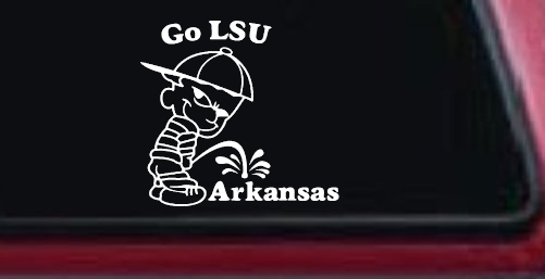 Go LSU Pee on Arkansas Car or Truck Window Decal Sticker