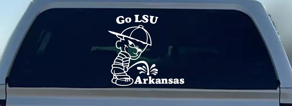 Go LSU Pee on Arkansas Car or Truck Window Decal Sticker (White)
