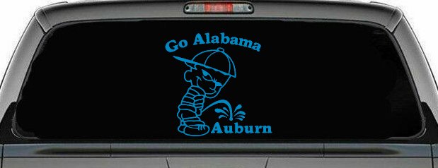 Go Alabama Pee on Auburn Car or Truck Window Decal Sticker