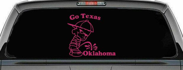 Go Texas Pee on Oklahoma Car or Truck Window Decal Sticker (Hot Pink)