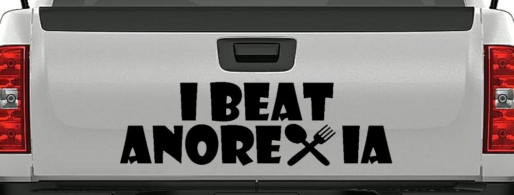 I Beat Anorexia Funny Car or Truck Window Decal Sticker (Black)