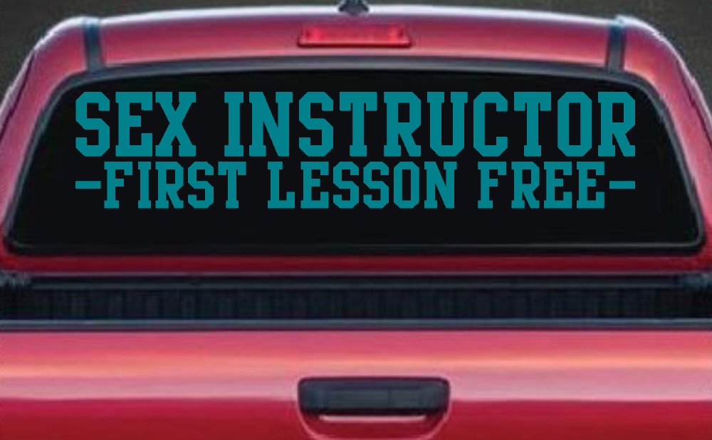 Sex Instructor Funny Car Decal - Free Lesson Truck Window Sticker (Turquoise Blue)