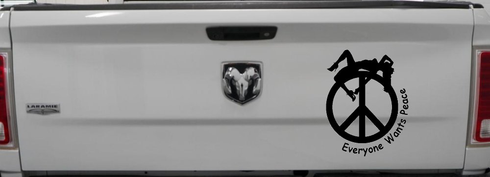 Everyone Wants Peace Car or Truck Window Decal Sticker (Black)