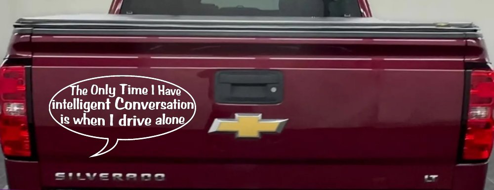 Funny Car Decal Intelligent Conversation Vinyl Sticker for Trucks (White)