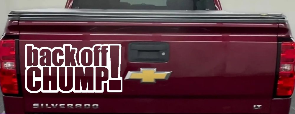 Back Off Chump Car or Truck Window Decal Sticker