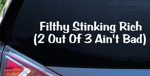 Filthy Stinking Rich (White)