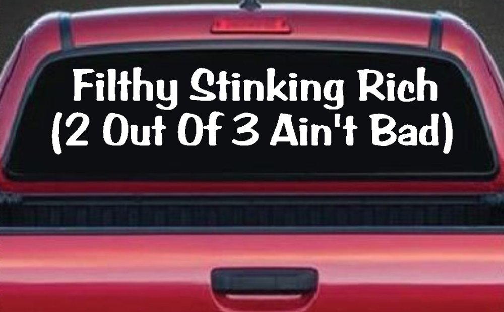 Filthy Stinking Rich (White)