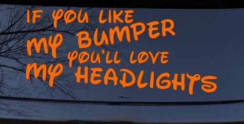 Like My Bumper (Orange)