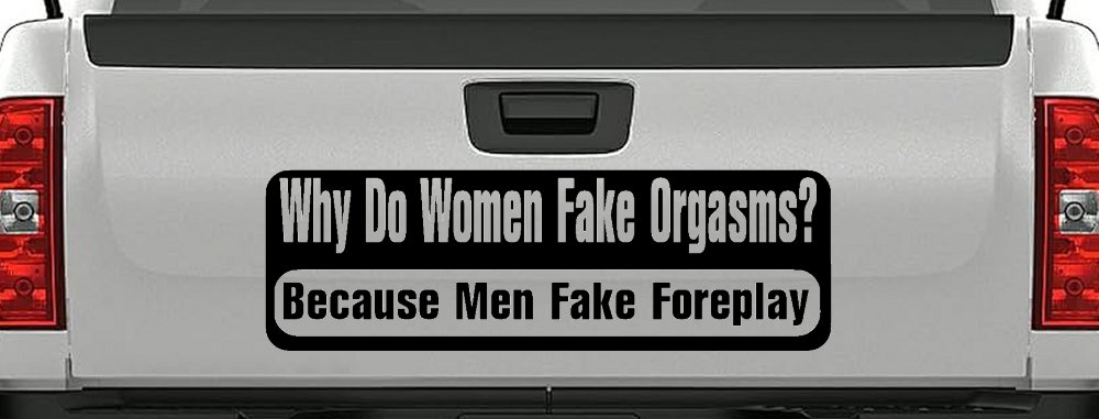 Why Do Women Fake