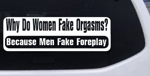 Why Do Women Fake
