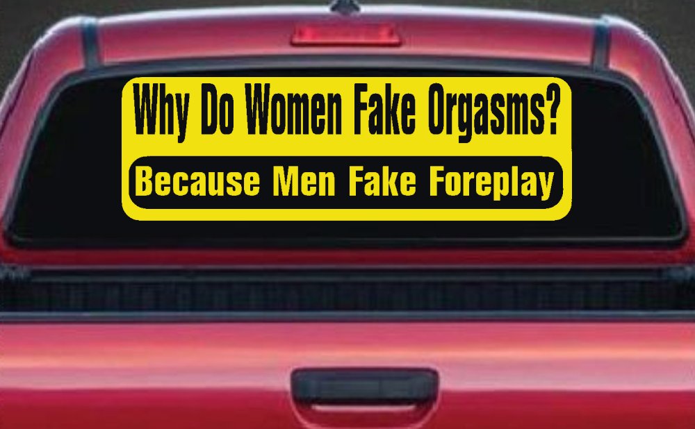 Why Do Women Fake