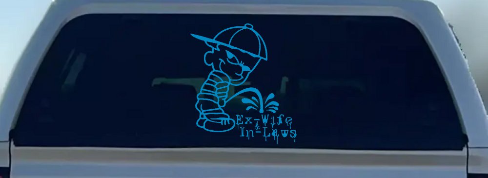 Pee On Ex-Wife and In-Laws (Blue)