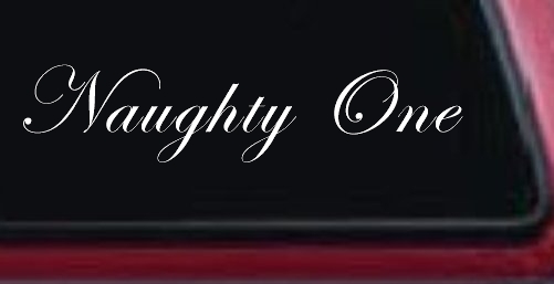 Naughty One Car or Truck Window Decal Sticker
