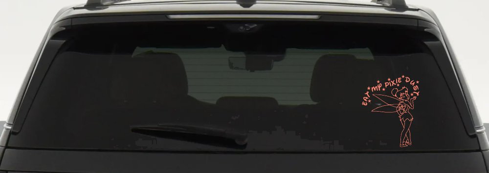 Tinkerbell Tinker Bell Eat My Pixie Dust Funny Car or Truck Window Decal Sticker