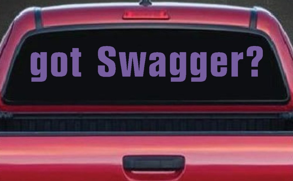Got Swagger Car or Truck Window Decal Sticker