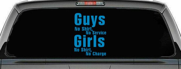 Girls No Shirt No Charge Funny Car or Truck Window Decal Sticker (Blue)