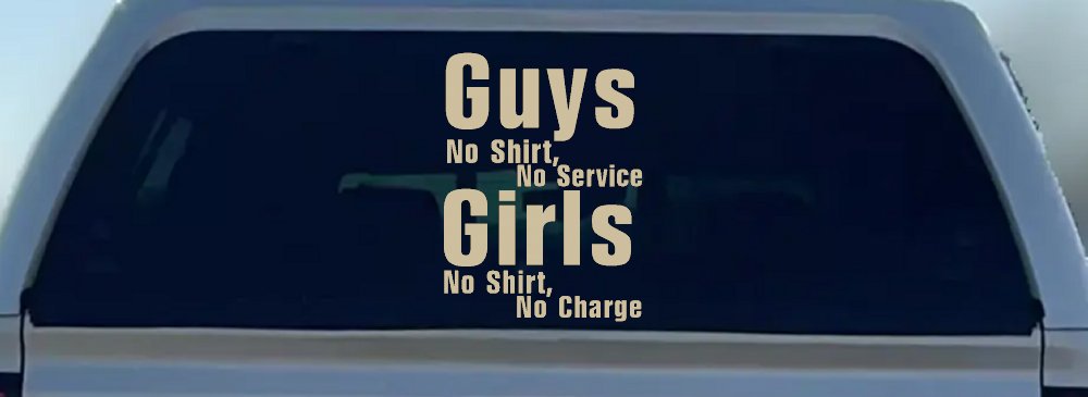 Girls No Shirt No Charge Funny Car or Truck Window Decal Sticker