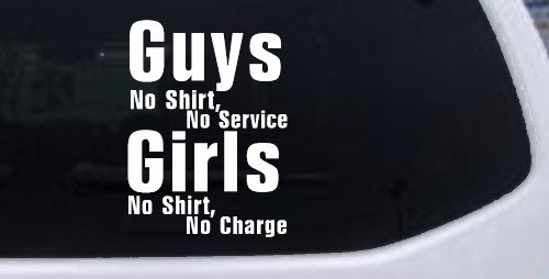 Girls No Shirt No Charge Funny Car or Truck Window Decal Sticker (White)