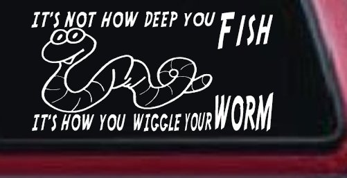 Funny Fishing Decal Wiggle Your Worm Car Truck Window Sticker Vinyl (White)