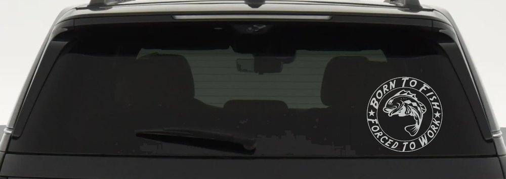 Born To Fish Forced To Work Fishing Car or Truck Window Decal Sticker (Light Gray)