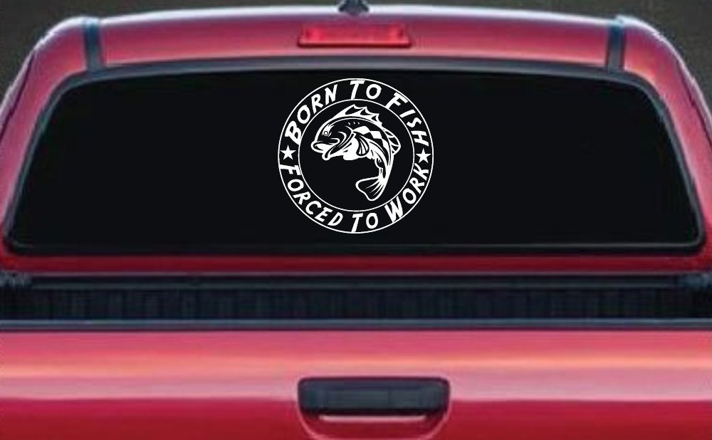 Born To Fish Forced To Work Fishing Car or Truck Window Decal Sticker