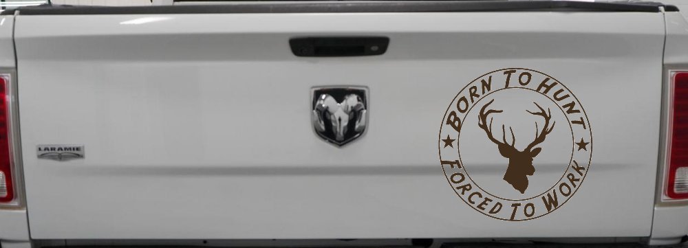 Born To Hunt Forced To Work Decal Hunting Car Truck Window Sticker (Brown)