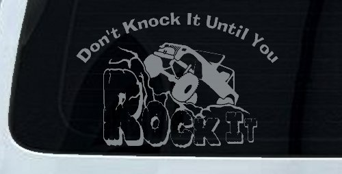 Rock Crawler Off Road Decal Sticker for Car Truck Window Dont Knock It (Telegrey)