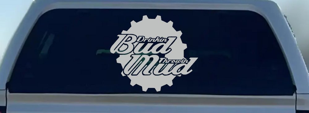 Drinkin Bud Throwin Mud (Light Gray)