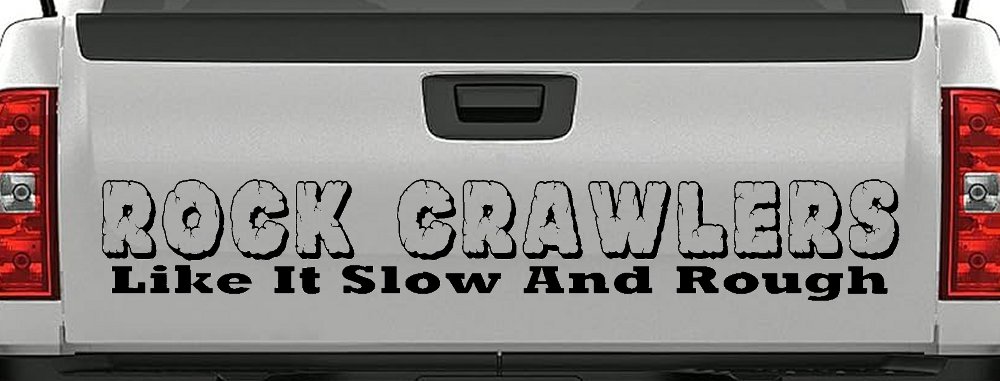 Rock Crawlers Like it Slow And Rough (Black)