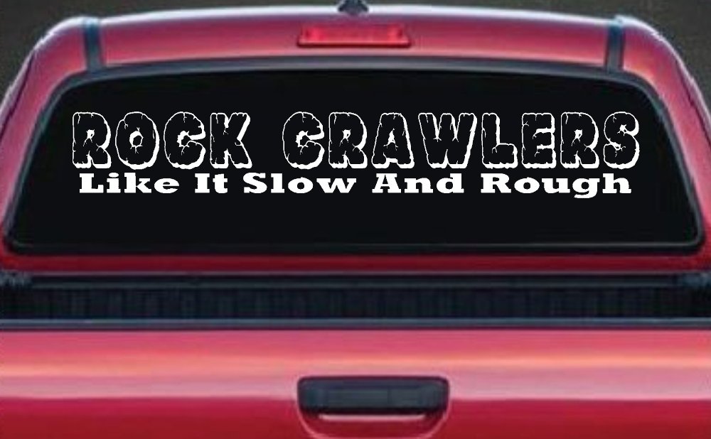 Rock Crawlers Like it Slow And Rough (White)