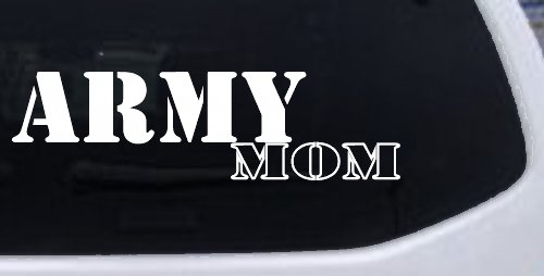 Army Mom Military Car or Truck Window Decal Sticker (White)