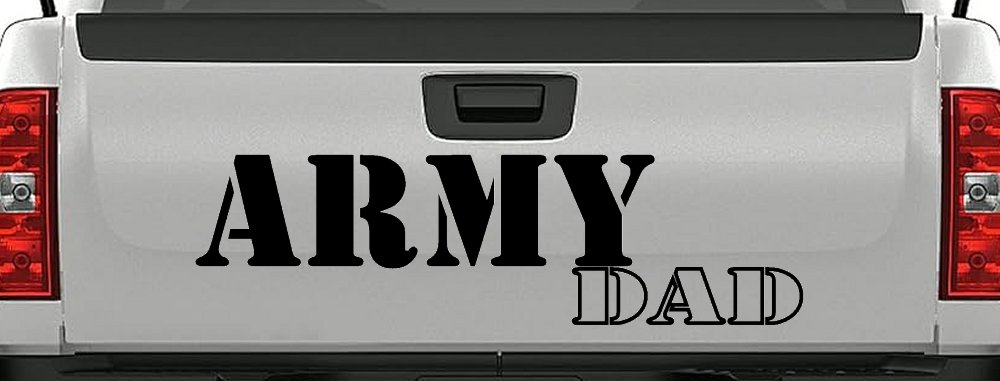 Army Dad Military Decal for Car Truck Window Vinyl Sticker (Black)