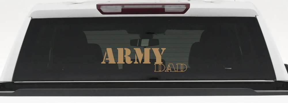 Army Dad Military Car or Truck Window Decal Sticker