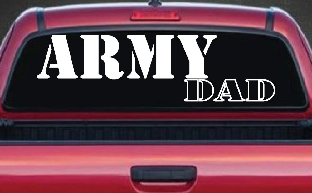 Army Dad Military Car or Truck Window Decal Sticker (White)