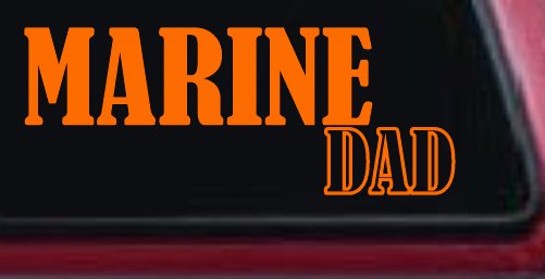 Marine Dad Military Car or Truck Window Decal Sticker (Orange)