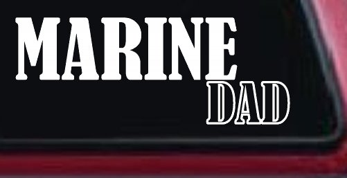 Marine Dad Military Car or Truck Window Decal Sticker (White)