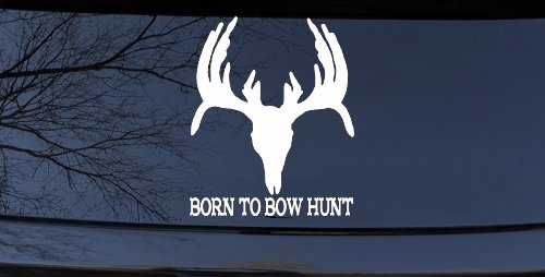 Born To Bow Hunt Deer Hunting Car or Truck Window Decal Sticker (White)
