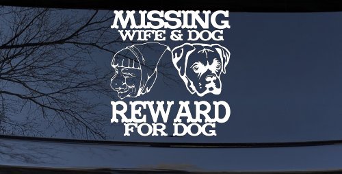 Missing Wife and Dog Reward For Dog