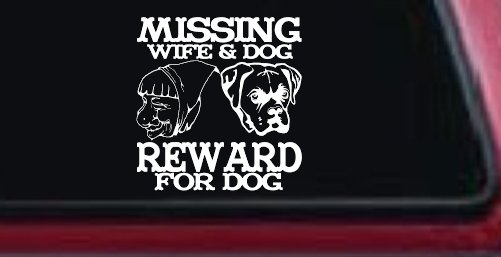 Missing Wife and Dog Reward For Dog