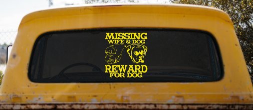 Missing Wife and Dog Reward For Dog