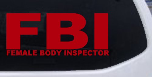 FBI Female Body Inspector Funny Car or Truck Window Decal Sticker (Red)