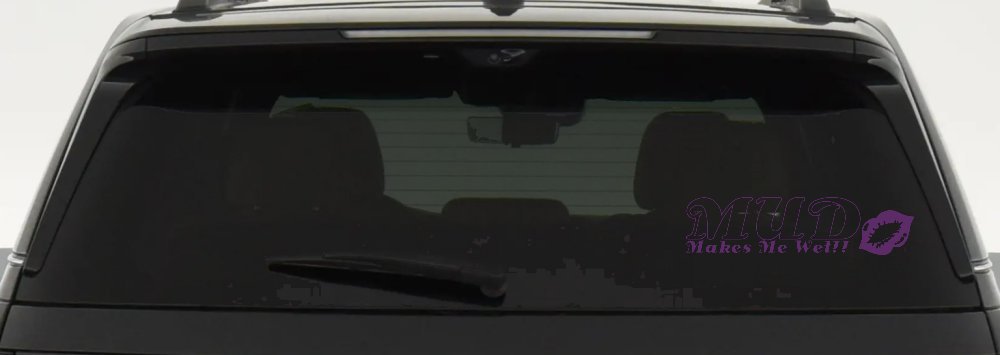 Mud Makes Me Wet with Lips Off Road Car or Truck Window Decal Sticker (Violet)