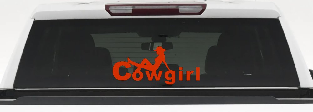 Cowgirl text with a Cowgirl Western Farm Ranch Car or Truck Window Decal Sticker