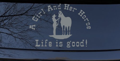 Cowgirl A Girl And her Horse Life is Great Western Farm Ranch and Rodeo Car or Truck Window Decal Sticker