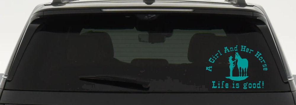 Cowgirl A Girl And her Horse Life is Great Western Farm Ranch and Rodeo Car or Truck Window Decal Sticker