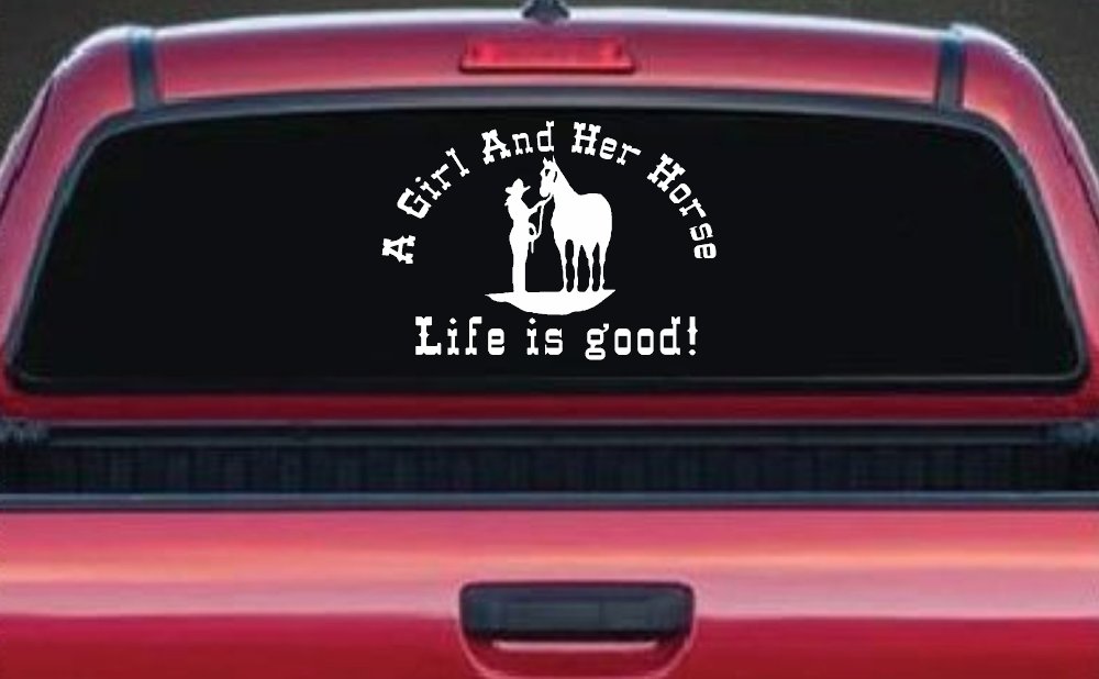 Cowgirl A Girl And her Horse Life is Great Western Farm Ranch and Rodeo Car or Truck Window Decal Sticker
